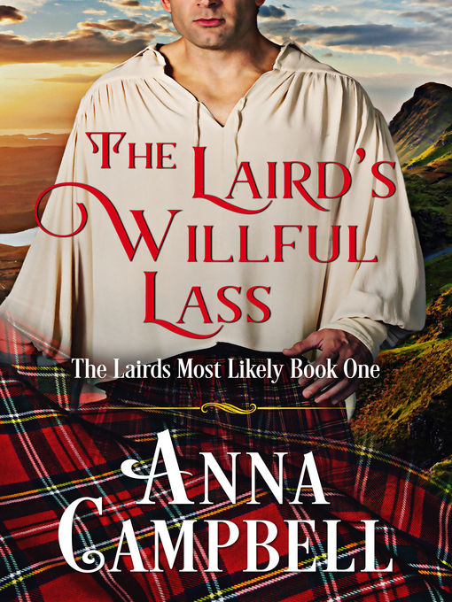 Title details for The Laird's Willful Lass by Anna Campbell - Available